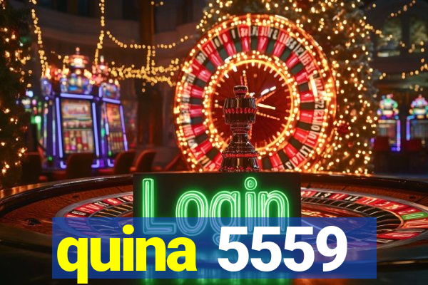 quina 5559